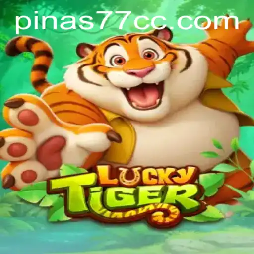 Exploring the Exciting World of LuckyTiger with Pinas77